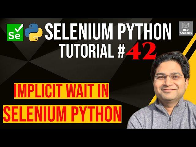 Selenium Python Tutorial #42 - Implicit Wait in Selenium Python