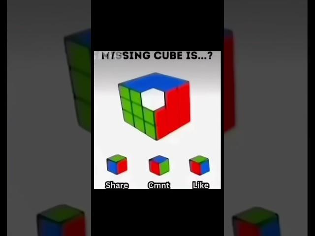 ￼￼￼￼What is the missing cube