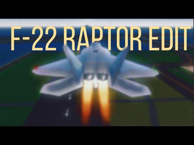 F-22 Raptor Edit