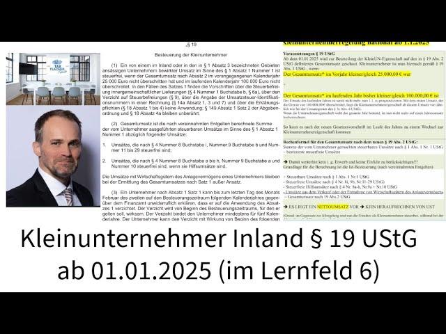 Inländischer Kleinunternehmer § 19 UStG ab 1.1.2025 im Lernfeld 6