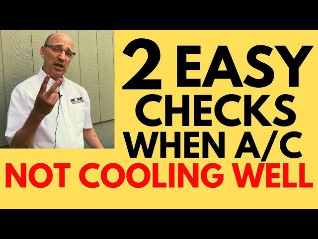 Air Conditioner Not Cooling Enough [2 Simple Checks to Do Yourself]