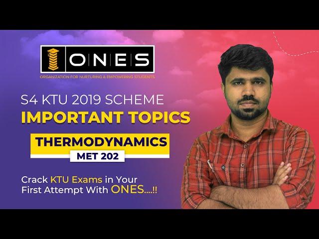 S4 KTU 2019 Scheme QP Solution | THERMODYNAMICS | MET 202 | IMPORTANT TOPICS | ONES