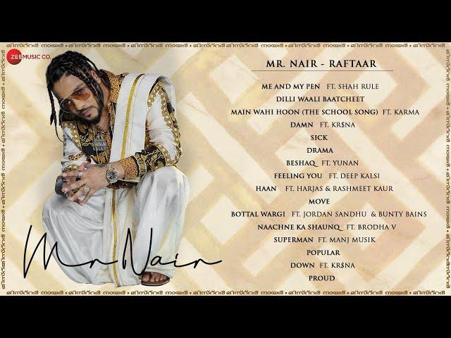 Mr. Nair - Audio Jukebox | RAFTAAR