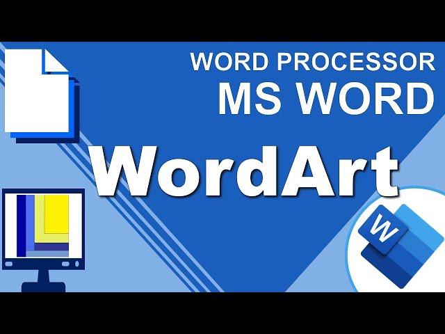 MS Word | WordArt