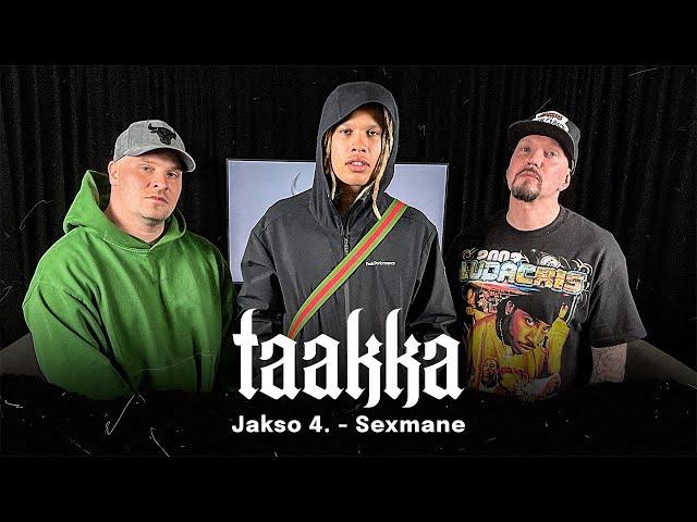 Sexmane | #4 Taakka