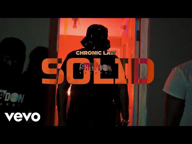 Chronic Law - Solid (Official Music Video)