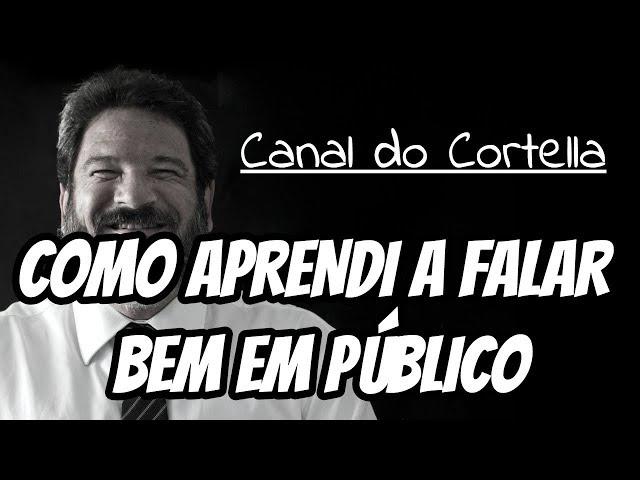 Mario Sergio Cortella - How I Learned To Speak In Public