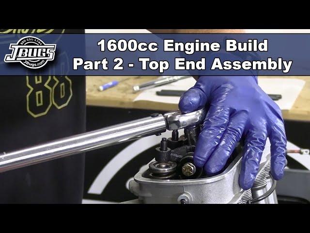 JBugs - 1600cc Engine Build Series - Part 2 - Top End Assembly