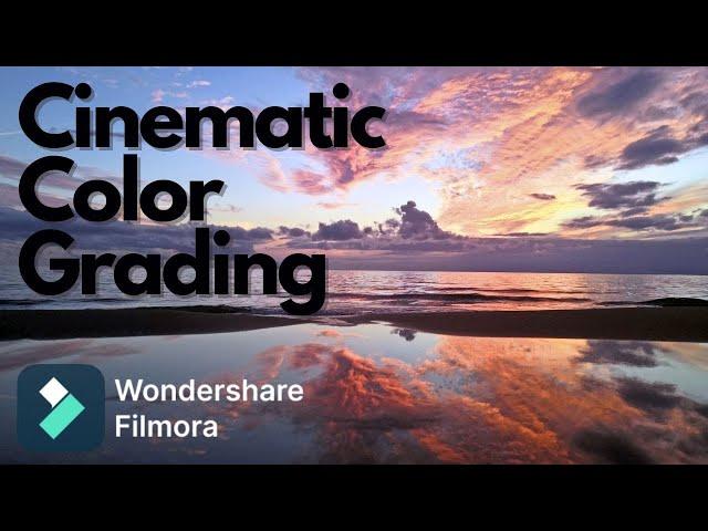 How to Make Cinematic Color Grading in Filmora