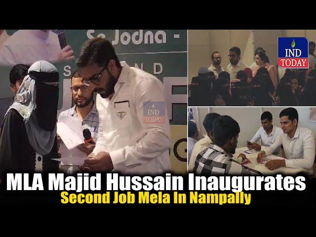 MLA Majid Hussain Inaugurates Second Job Mela In Nampally | IND Today | Job Fair Super Duper Hit