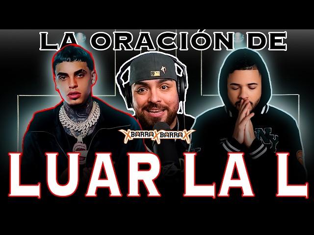 LA ORACIÓN A DIOS DE LUAR LA L | MI REACCIÓ A CONFESIÓN FT ONELL DÍAZ