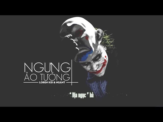 Ngưng Ảo Tưởng - Loren Kid ft NgânT 「Video Lyrics」