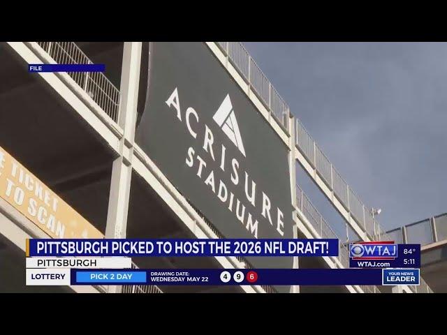 City of Pittsburgh to host 2026 NFL Draft