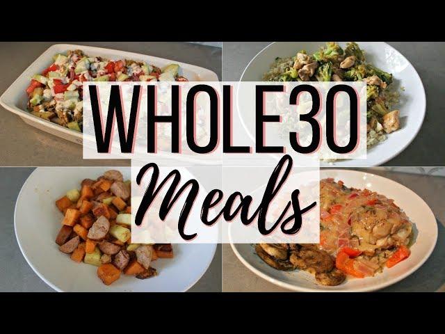 WHOLE 30 MEALS | Favorite Whole 30 Recipes