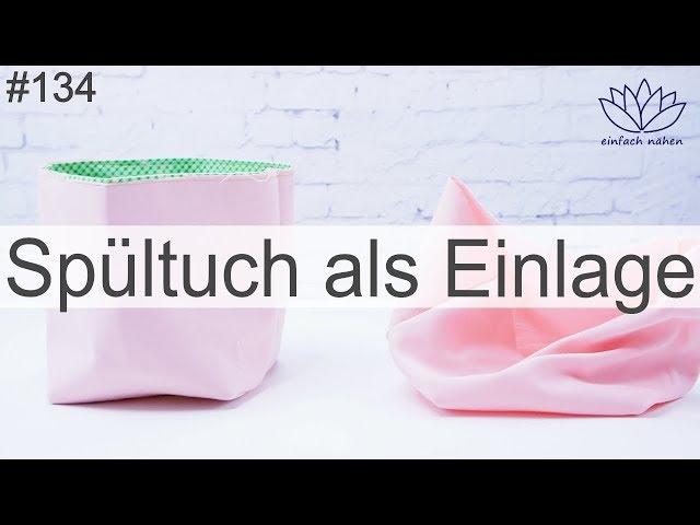 Spültuch als Bügeleinlage - mit Anna von einfach nähen