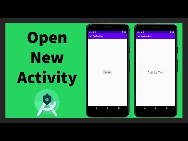 Start New Activity in Android Studio | Using Intent | Java