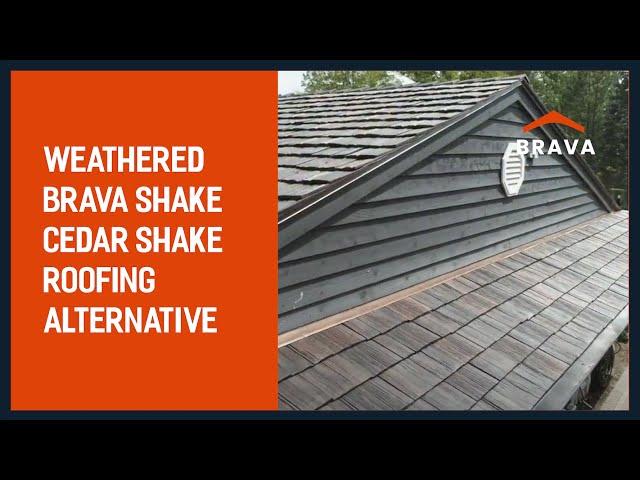 Weathered Brava Shake  - Cedar Shake Roofing Alternative