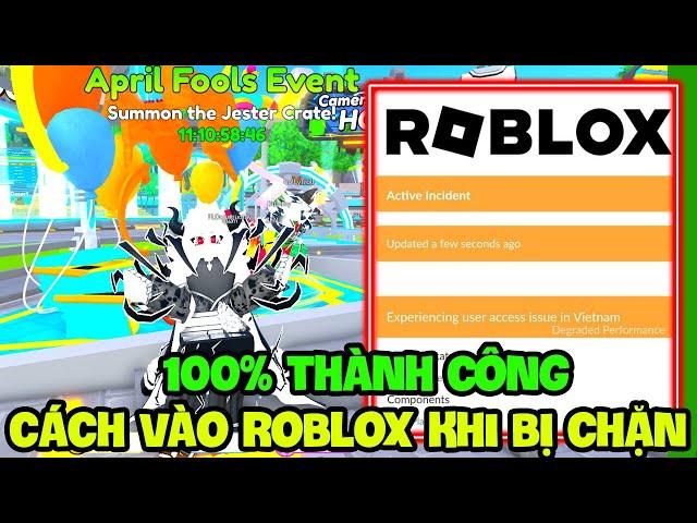 HƯỚNG DẪN BẠN CÁCH VÀO ROBLOX THÀNH CÔNG 100%