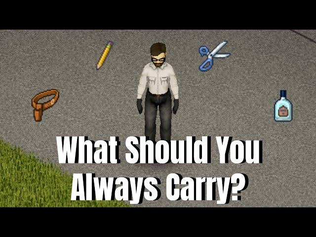 Zomboid Tips: What Should You Always Have In Your Inventory?