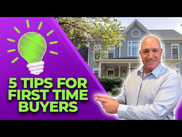 5 Tips for First Time Buyers