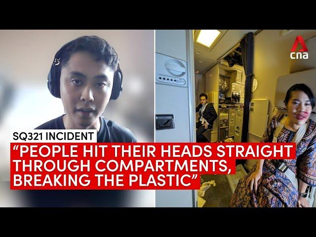 SQ321 passenger recounts what happened when extreme turbulence hit