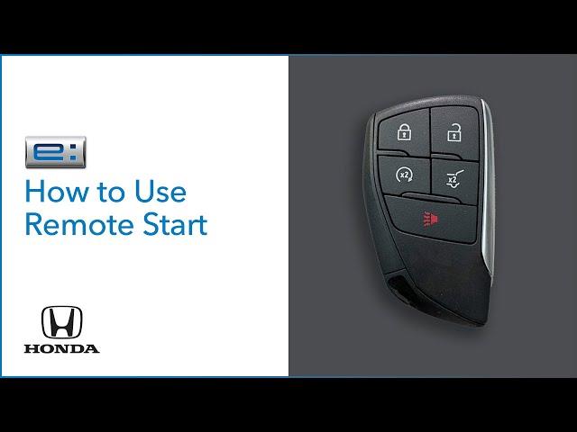 Honda Prologue I How to Use Remote Start