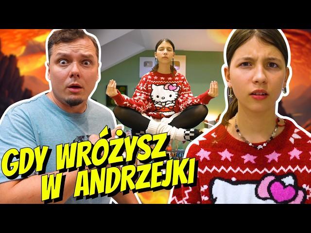 GDY WRÓŻYSZ W ANDRZEJKI! ODC 420