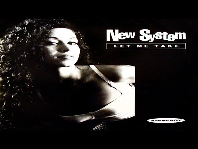 NEW SYSTEM - Let me take [your heart]