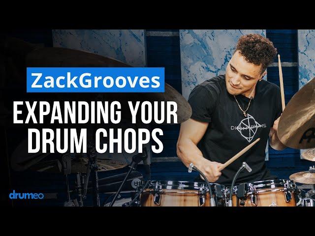 Expanding Your Drum Chops | ZackGrooves