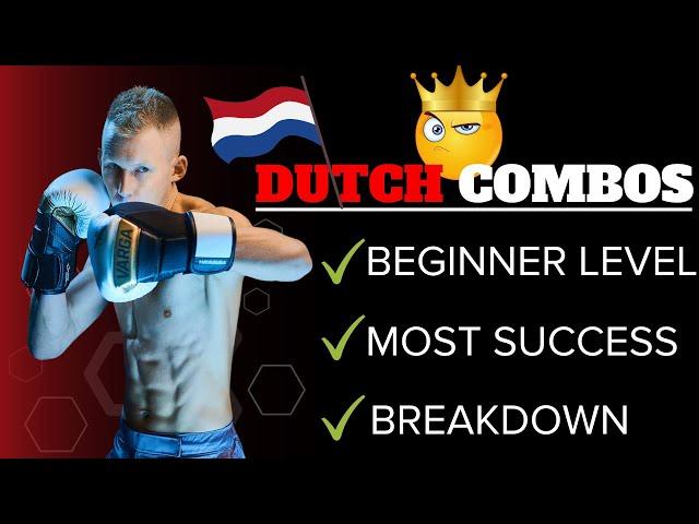 Dutch Kickboxing | 5 Must Know Combos & Why They Work