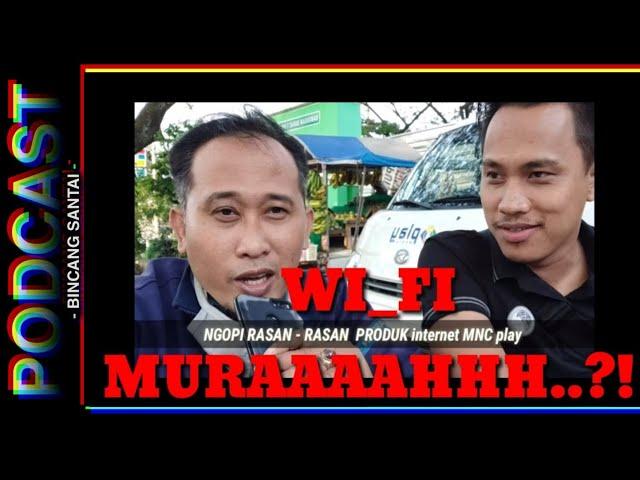 BINCANG SANTAI️WIFI MNC MEDIA  Pasang wifi murah di malang dan gak lemot 