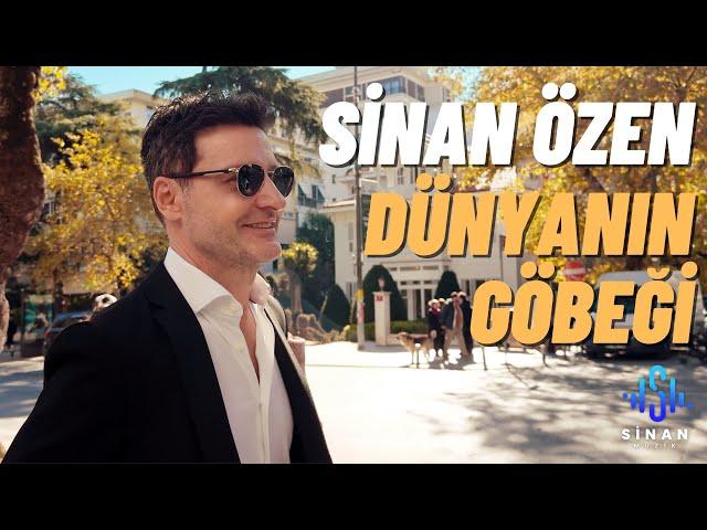 Sinan Özen - Dünyanın Göbeği | Official Video