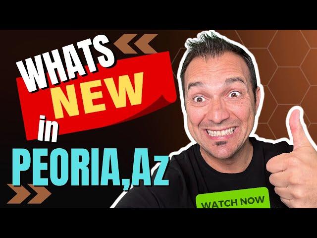 What to do in Peoria Az?