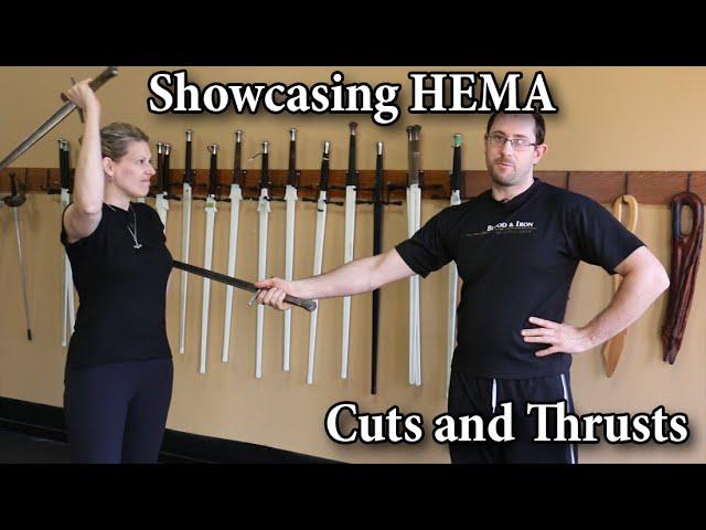 Cuts and Thrusts - Showcasing HEMA