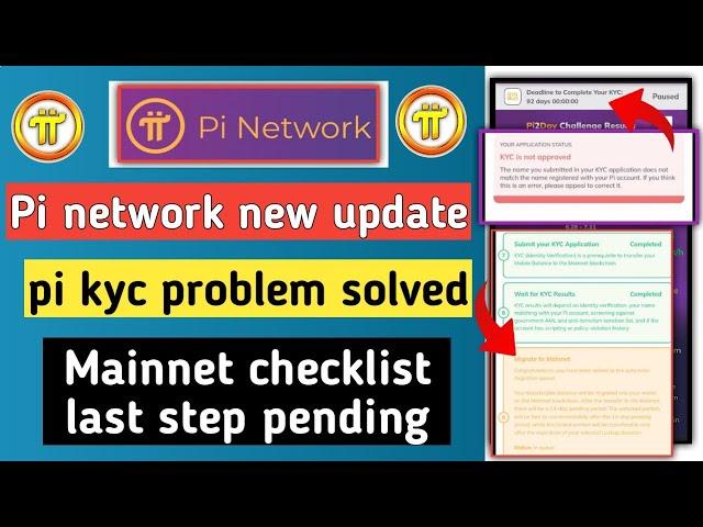 pi network new update | pi kyc and mainnet checklist update | pi migrate to mainnet pending