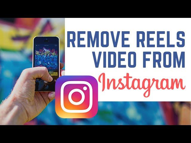 How to Remove Reels Video From Instagram Profile Grid