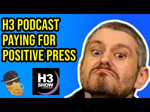 Ethan Klein Buys Positive Media Coverage
