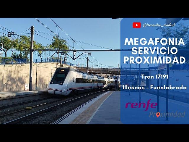 Megafonía Tren 17191 | Renfe Proximidad | Illescas - Fuenlabrada