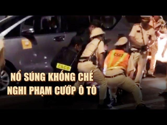 Nổ súng khống chế nghi phạm cướp ô tô rồi chạy 140 km/giờ trên Quốc lộ 1