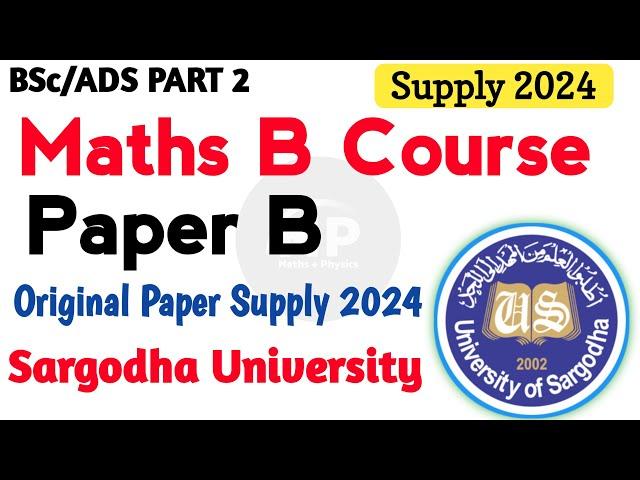 Mathematics B Course Paper B Supply 2024 UOS | B Course Math Supply Paper UOS | UOS