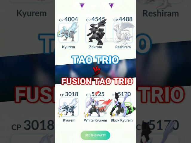 Tao Trio vs Fusion Tao Trio (Who would Win?) in Pokemon GO.