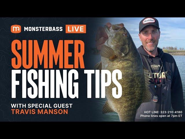 Episode 39 | SUMMER FISHING TIPS with special guest Travis Manson from Smallmouth Crush