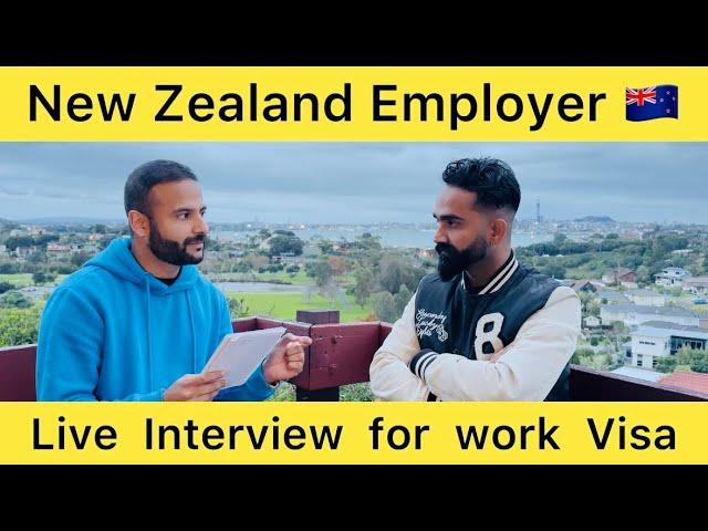 New Zealand Accredited Employer work visa live interview