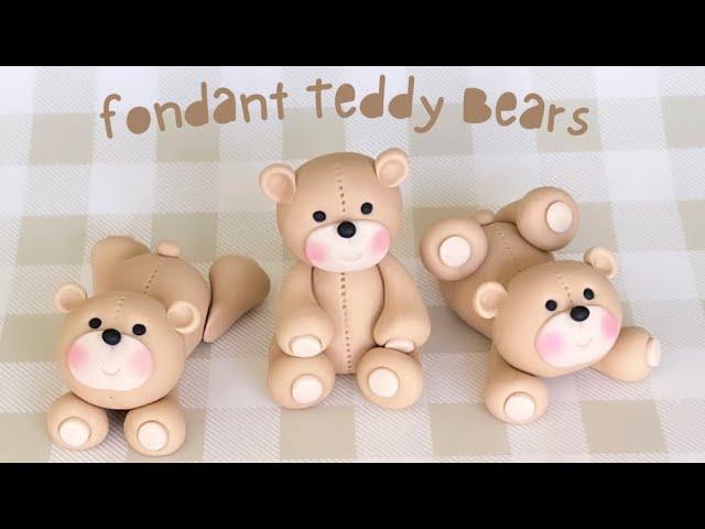 How to make 3 cute fondant Teddy Bears Easy step by step tutorial (weights and tools included)