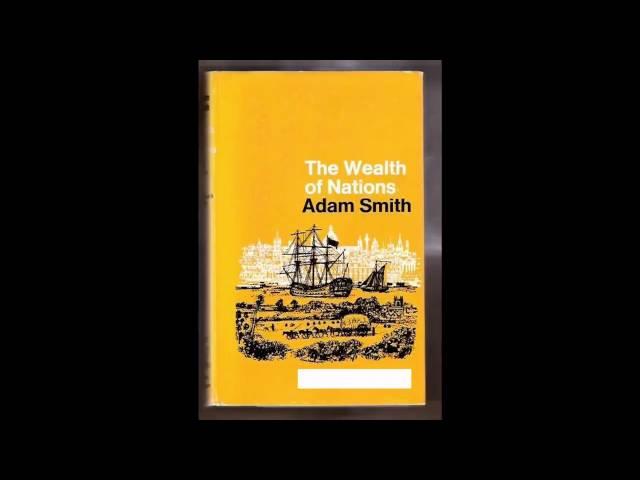 The Wealth of Nations by Adam Smith Audiobook