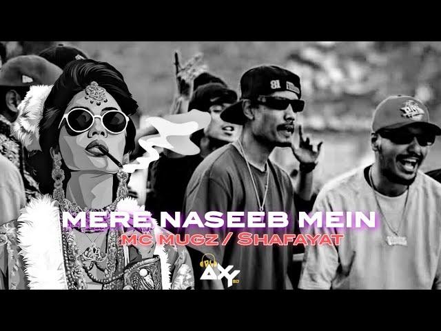 Mc Mugz - Mere Naseeb Mein x JALALI SET | prod by @DJAxYBD0 | Music Video 2024 | bangla rap mashup