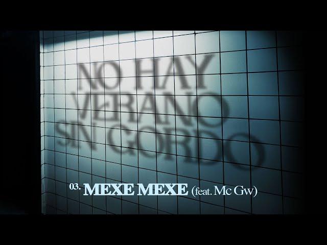 Gordo & Malifoo - Mexe Mexe feat. Mc Gw [Ultra Records]