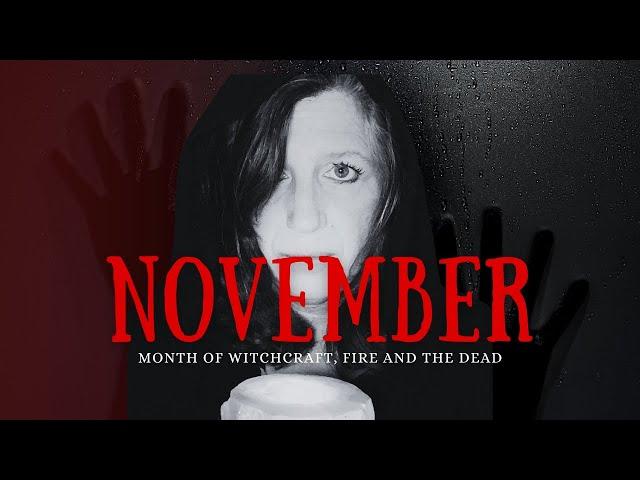 Witchcraft for the Spirits, Ancestors, and November