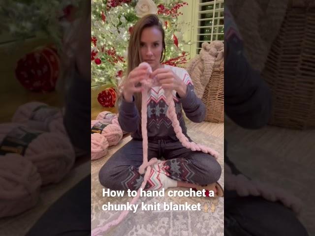 How to hand crochet a chunky knit blanket 