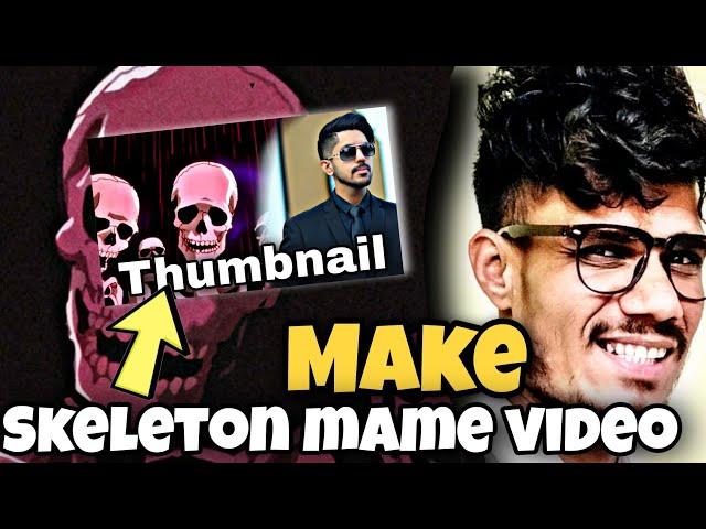 Shubh Skeleton Thumbnail?||How to make Skeleton Mame Video||@Starman.ironman @ShubhSkeletOn